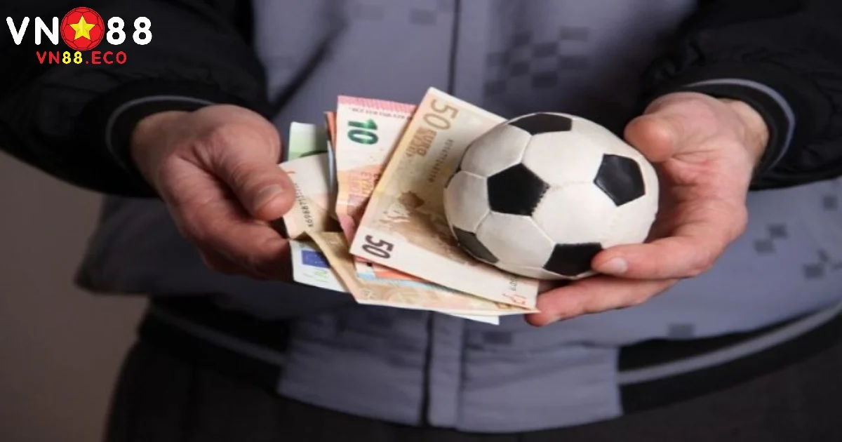 Thầu Bóng Đá – Góc Khuất Trong Cá Cược Bóng Đá Tại VN88 3 Lợi ích và hạn chế của từng loại hình cá cược